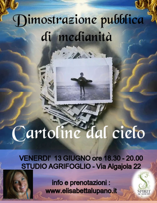 Dimostrazione pubblica di Medianità CARTOLINE DAL CIELO